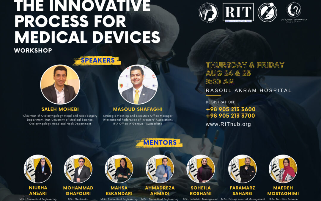 THE INNOVATIVE PROCESS FOR MEDICAL DEVICES WORKSHOP